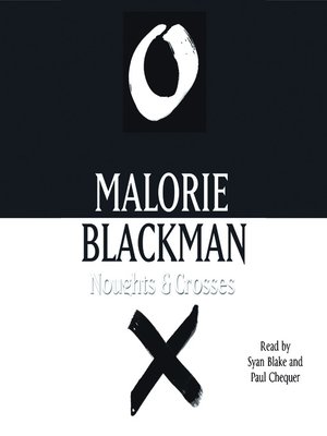 Noughts and Crosses - Audiobook